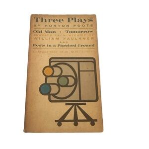 THREE PLAYS by Horton Foote 1st Edition Paperback Original 1962 Very Good